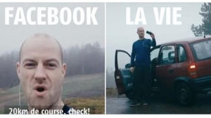 Illustration : "Entre l'image mensongère qu'on donne sur facebook et la vraie vie...Super Court Métrage!"