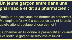 Illustration : "Un jeune garçon entre dans une pharmacie et dit au pharmacien..."