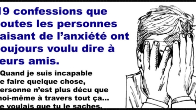 Illustration : Seuls ceux qui souffrent d'anxiété comprendront ces 19 confessions...