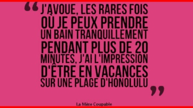 Illustration : Mesdames, rassurez-vous, vous n'êtes pas seules ! Ces 30 témoignages sur le quotidien d'une mère devraient vous parler !